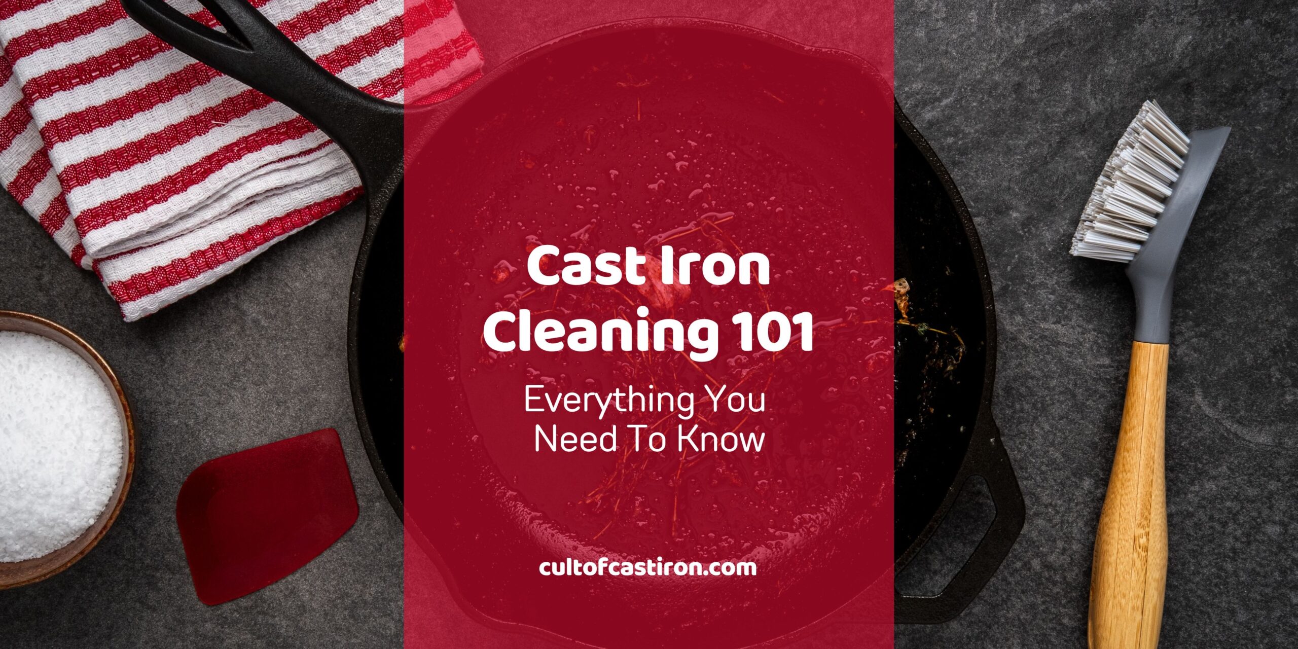 cast iron cleaning 101 banner