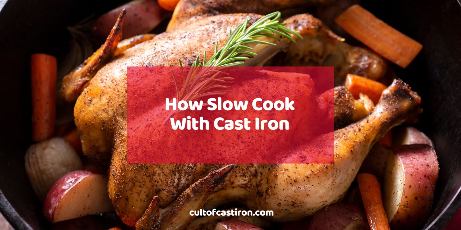 How to Slow Cook Without a Slow Cooker (Using Cast Iron Cookware