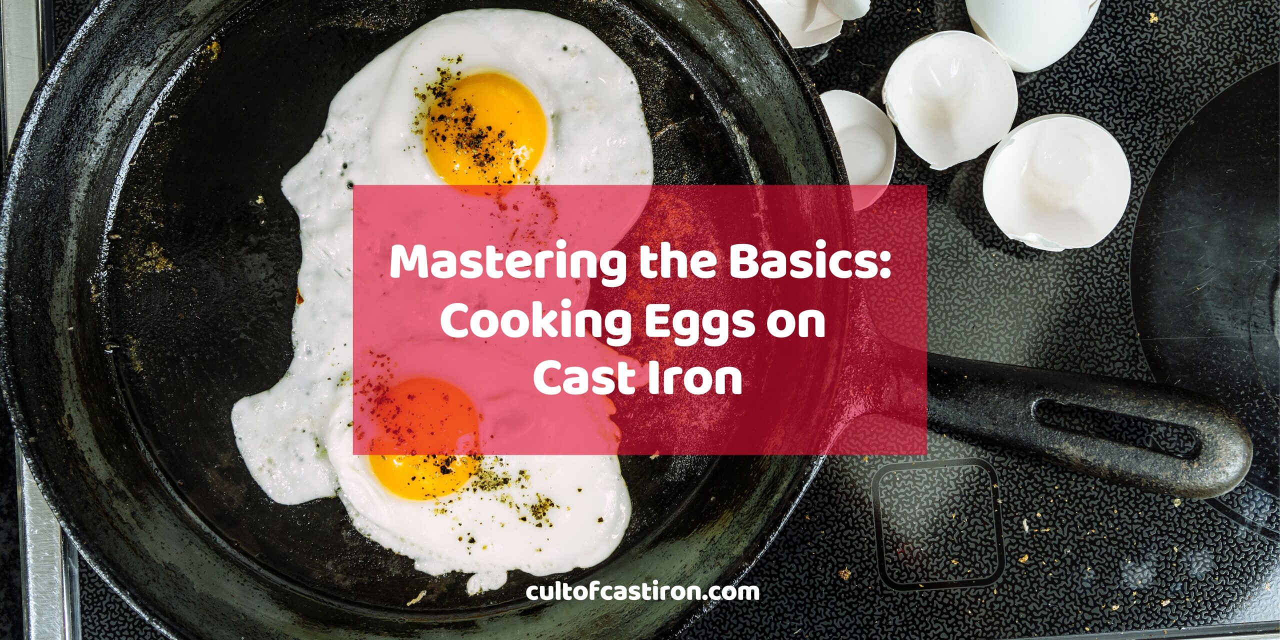 how to cook eggs on cast iron